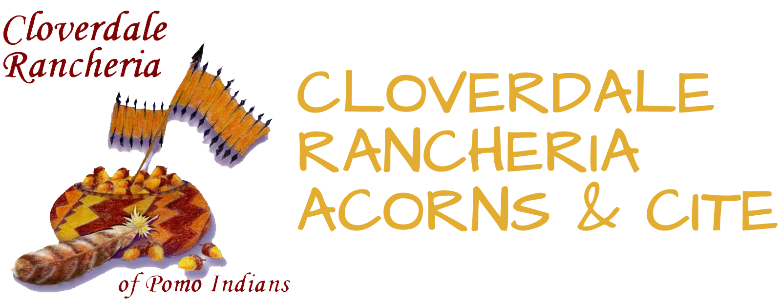 Cloverdale Rancheria Acorns & CITE